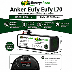 BataryaBank Anker Eufy L70 (T2190) Uyumlu Robot Süpürge Bataryası 14.4V 5800mAh Li-ion Yüksek Kapasiteli Yedek Pil - BataryaBank