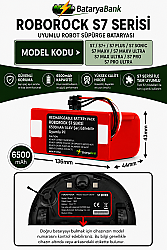 BataryaBank Roborock S7 Serisi Uyumlu Robot Süpürge Bataryası 14.4V 6500mAh Li-ion (S7 / S7+ / S7 Plus / S7 Sonic / S7 MaxV / S7 MaxV Ultra / S7 Max Ultra / S7 Pro / S7 Pro Ultra) - BataryaBank