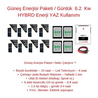Güneş Enerjisi Paketi / Günlük 6.2 Kw HYBRD Enerji YAZ Kullanımı - 1