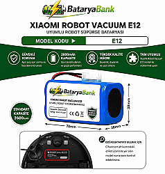 Mi Robot Vacuum E12 Uyumlu Batarya 14.4V 2600mAh Li-ion Robot Süpürge Pili Standart Kapasite Yedek Batarya - BataryaBank