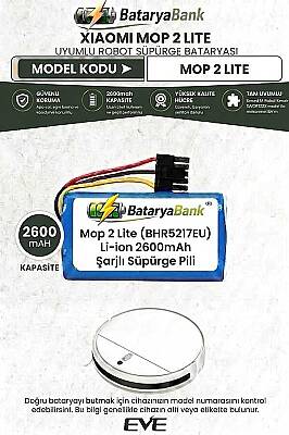 Xiaomi Mop 2 Lite (BHR5217EU) Uyumlu Robot Süpürge Bataryası 14.4V 2600mAh Li-ion Şarjlı Pil - 1